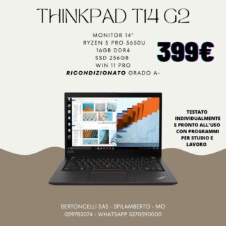 THINKPAD T14 G2,399,Monitor 14" - Ryzen 5 Pro 5650U - 16GB DDR4 - SSD 256GB - Win 11 Pro - Ricondizionato Grado A-