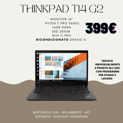 THINKPAD T14 G2,399,Monitor 14" - Ryzen 5 Pro 5650U - 16GB DDR4 - SSD 256GB - Win 11 Pro - Ricondizionato Grado A-